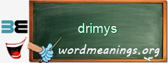 WordMeaning blackboard for drimys